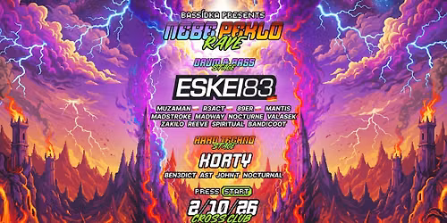 NEBE, PEKLO & RAVE w\/ ESKEI83 [dnb & hard techno edition] 2.10.2026