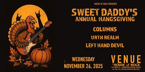 Sweet Daddy's Annual Hangsgiving