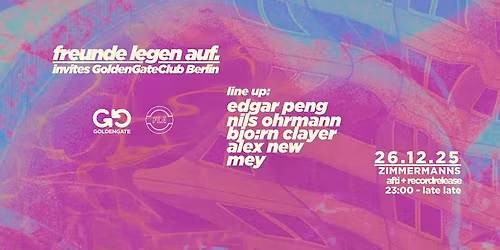 FLA WeihnachtsVorbeiFeier pres. GoldenGateClubBerlin + Afterhour im Zimmermanns