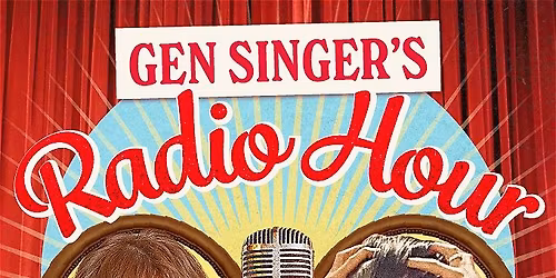 Gen Singer\u2019s Radio Hour Featuring Gel Shitty