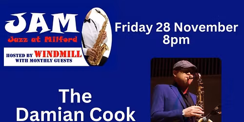 JAM- Jazz at Milford: Damian Cook