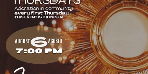 Eucharistic Thursday + Jueves Eucar\u00edstico (Biling\u00fce)