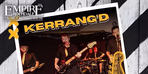 Kerrang'd. Live at Empire Rochdale