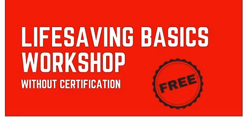 Lifesaving Basics Workshop