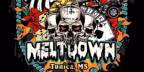 Mississippi Meltdown  