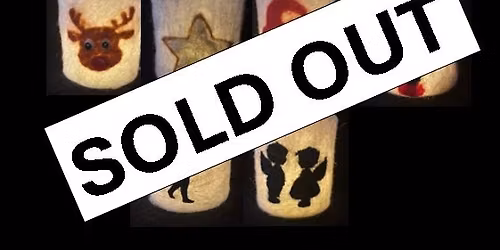 Felted Christmas Lantern Workshop