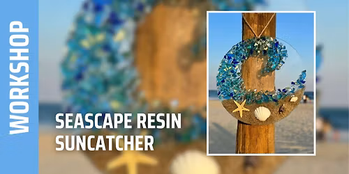Seascape Resin Suncatcher Workshop (Mount Kisco)