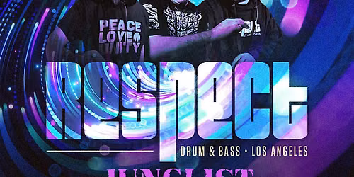 RESPECT DnB presents JUNGLIST PLATOON TAKEOVER