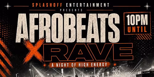 AFROBEATS X RAVE