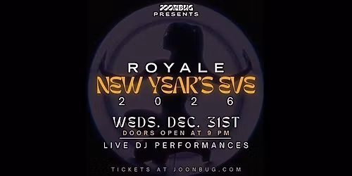 Royale Nightclub New Year's Eve Party