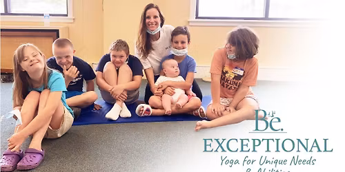 Be. Exceptional | Yoga for Unique Needs & Abilities \u2014 Be.