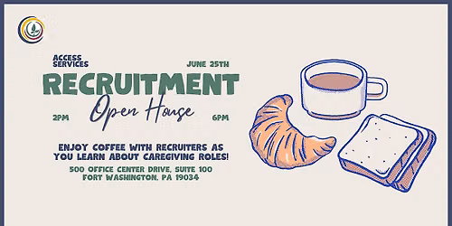 Recruitment Open House at Access Services - June 25th, 2026