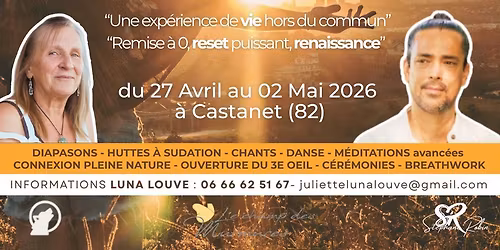 RETRAITE V.I.E Chamanisme authentique