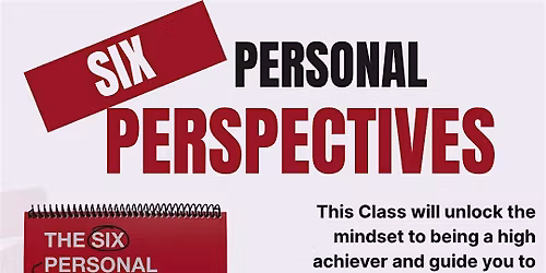 Six Personal Perspectives