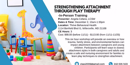 Strengthening Attachment Through Play Therapy - In-Person Training