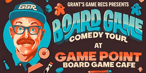 Board Game Comedy Night at Game Point Board Game Cafe