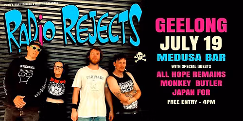 FREE SHOW 4pm - Radio Rejects, All Hope Remains, Monkey Butler Japan For
