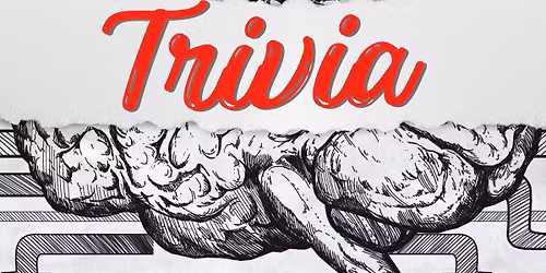 TRIVIA ~ FREE TO PLAY ~ EVERY FRIDAY!