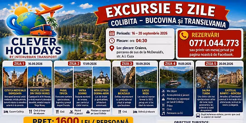 Circuit - Colibita - Tara Dornelor - Cheile Bicazului - Transilvania 1600lei\/pers
