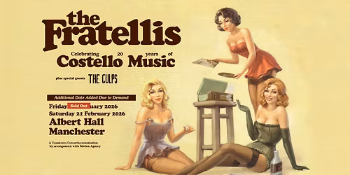 *EXTRA DATE ADDED* The Fratellis - 20 Years of Costello Music at Albert Hall, Manchester