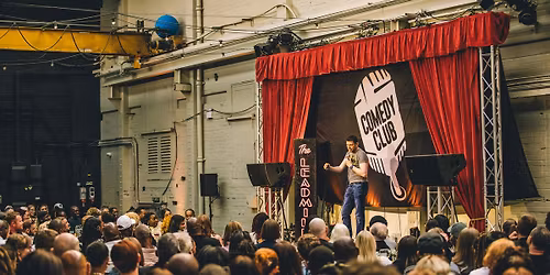 The Leadmill Comedy Club \/\/ The Steamworks, Sheffield