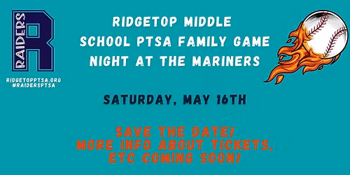 Ridgetop PTSA Night at the Mariners