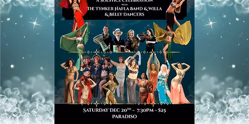 Solstice with The Tynker Hafla Band & Willa