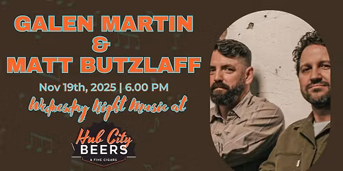 Galen Martin & Matt Butzlaff at Hub City Beers