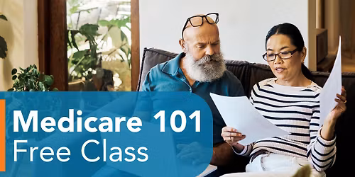 FREE Medicare 101 Class