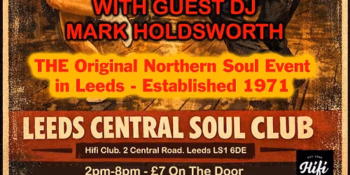 The Leeds Central Soul Club Northern Soul All-Dayer