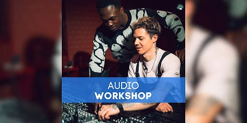 Audio Workshop: Electronic Music Production Insights | Campus Hamburg