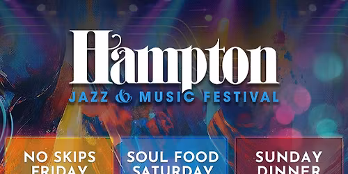 56th Annual Hampton Jazz & Music Festival 