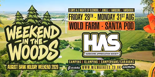 H.A.S. WEEKEND IN THE WOODS
