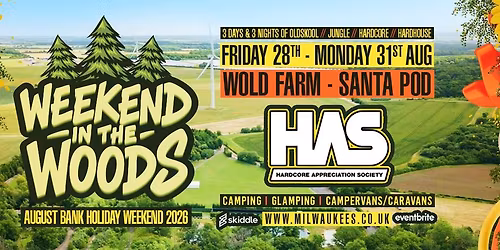 WEEKEND IN THE WOOD H.A.S