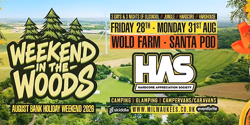 WEEKEND IN THE WOOD H.A.S