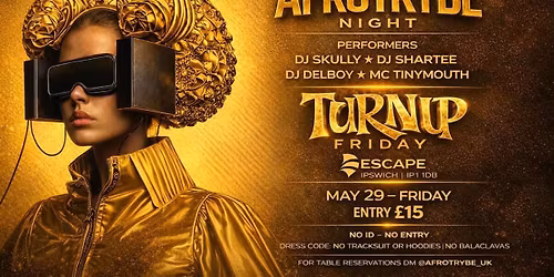 \ud83d\udd25 AFROTRYBE NIGHT \u2013 TURN UP FRIDAY \ud83d\udd25