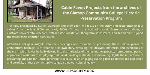 LCPS Presents Cabin Fever: Projects from the Archives of the CCC Historic Preservation Program