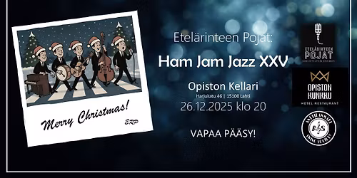 Etel\u00e4rinteen Pojat: HAM JAM JAZZ vol. XXV