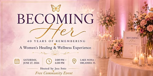 BecomingHER: A Women's Healing & Wellness Experience