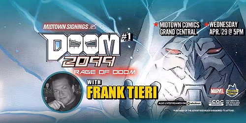 Doom 2099 Rage of Doom #1 SIGNING with writer Frank Tieri!