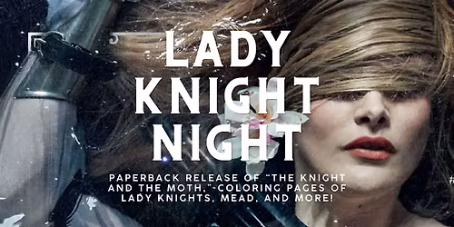 Lady Knight Night @ Side Quest Books & Games