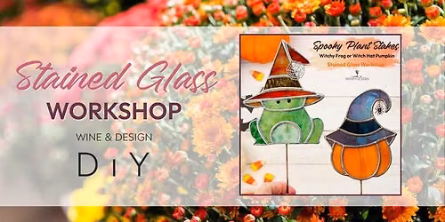 Stained Glass Workshop | Spooky Plant Stakes