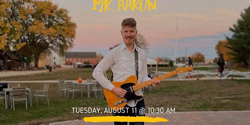 Mr. Aaron! Children's Concert