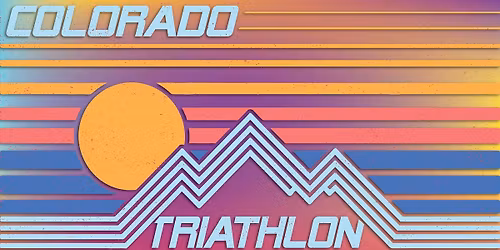 Colorado Triathlon (Sprint, Olympic, Duathlon, & Aquabike)