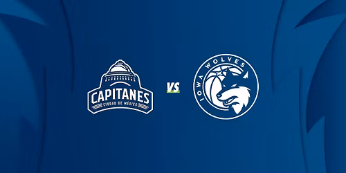 Iowa Wolves vs Mexico City Capitanes