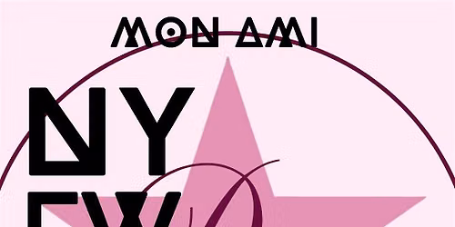 MON AMI NYFW TAKEOVER