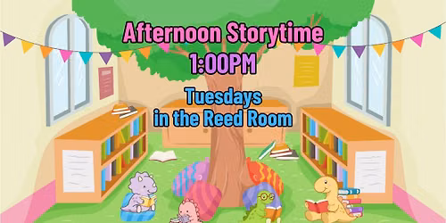 Afternoon Storytime