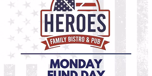 Heroes Family Bistro & Pub Dine to Donate
