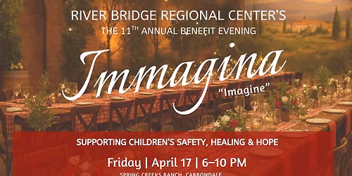 Immagina! Our Annual Benefit Evening Supporting River Bridge