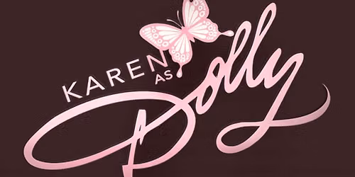 Karen as Dolly - A Tribute to Dolly Parton